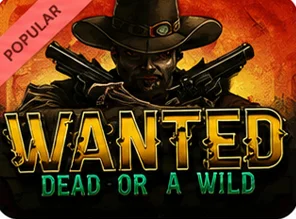 Wanted dead or a wild
